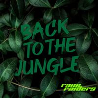 Raveraiders - BACK TO THE JUNGLE