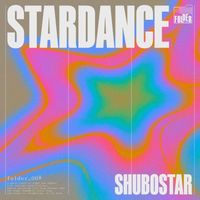 Shubostar - Stardance