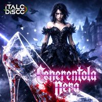 iTALOdISCO - CENERENTOLA NERA