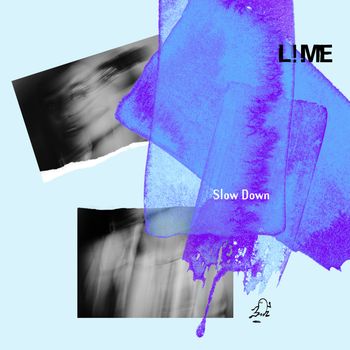 Lime - Slow Down