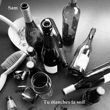 Sam - Tu étanches ta soif