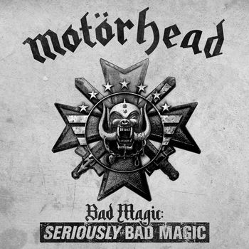 Motörhead - Bad Magic: Seriously Bad Magic (Explicit)