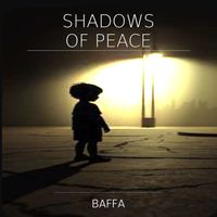 Baffa - Shadows of Peace