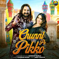 Sandeep Surila - Chunni Pe Pikko