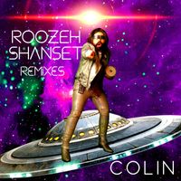 Colin - Roozeh Shanset (Remixes)