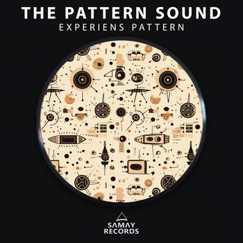 The Pattern Sound - Experiens Pattern