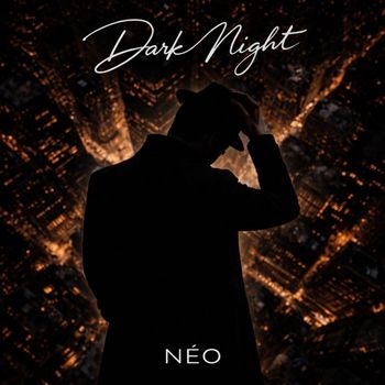 Néo - Dark Night