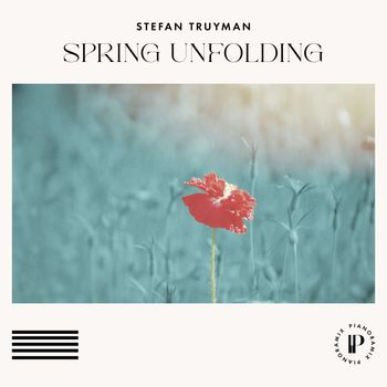 Stefan Truyman - Spring Unfolding