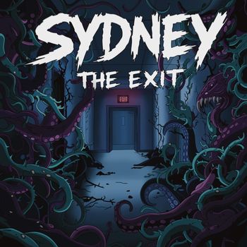 Sydney - The Exit (Explicit)