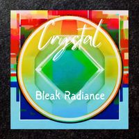 Crystal - Bleak Radiance