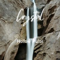 Crystal - Hollow Pulse