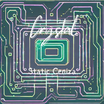 Crystal - Static Ceniza