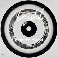 Crystal - Remote Humo