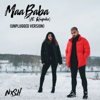 Nish featuring Rupika - Maa Baba (Unplugged Version)
