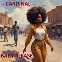 Cardinal - Baby_please (Remastered 2024)