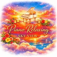 MAY - Piano Relaxing - Sky View