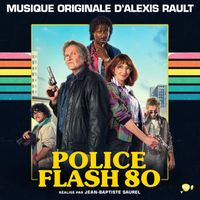 Alexis Rault - Police Flash 80 (Bande originale du film)
