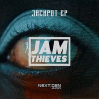Jam Thieves - Jackpot EP