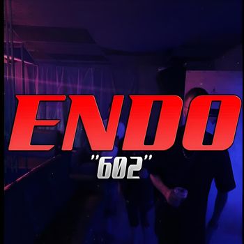 Endo - 602 (Explicit)