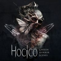 Hocico - Unseen Horror Scenes (Explicit)