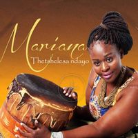 Mariana - thetshelesa ndayo