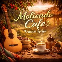Francis Goya - Moliendo Cafe (Remastered 2025)