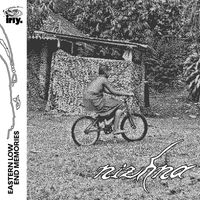 nizhna - Eastern Low End Memories