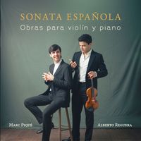 Alberto Reguera & Marc Piqué - SONATA ESPAÑOLA