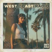 Vibe Curfew - West Coast Radio No. 18 (Explicit)