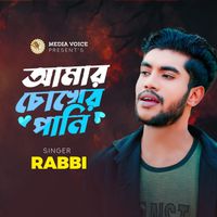 Rabbi - Amar Chokher Pani