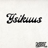 Laine - Ysikuus