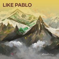 Lommy - Like Pablo (Explicit)
