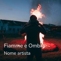 Notturno - Fiamme e ombre