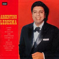 Argentino Ledesma - Argentino Ledesma
