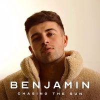 Benjamin - Chasing the Sun