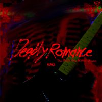 Years - Deadly Romance (Til Death and Beyond Deluxe) (Explicit)