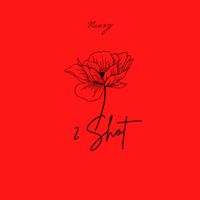 Nizzy - 2 Shot