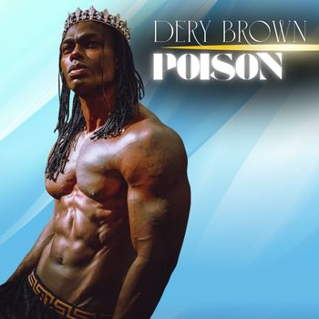 Dery Brown - Poison