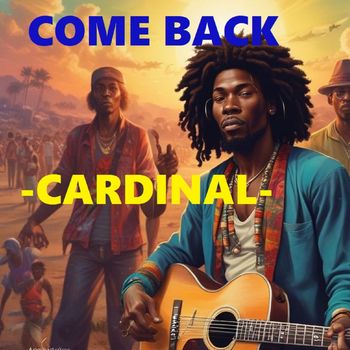 Cardinal - Come back