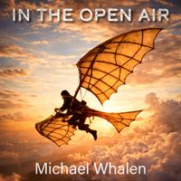 Michael Whalen - In The Open Air