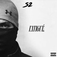 S2 - Fatigué (Explicit)