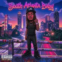 Moses - South Atlanta Baby (Explicit)