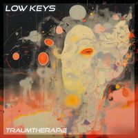 Traumtherapie - Low Keys