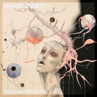Traumtherapie - Hard 2 Get