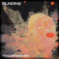 Traumtherapie - Blinding