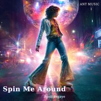 April Begaye - Spin Me Around