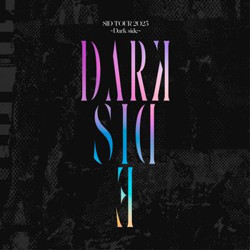 SID - SID TOUR 2025 Dark side