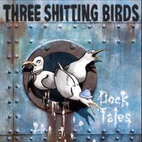 Three Shitting Birds - DOCKTALES (Explicit)