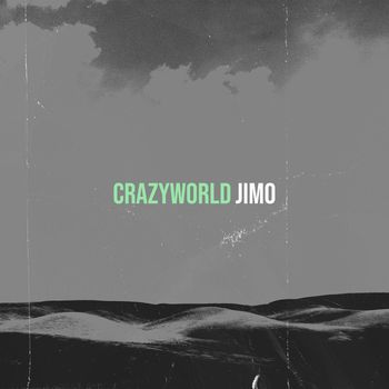 JiMo - Crazyworld