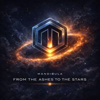 Mandibula - From the Ashes to the Stars